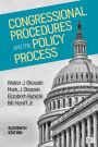 Congressional Procedures and the Policy Process