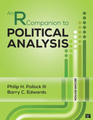 Title: An R Companion to Political Analysis, Author: Philip H. Pollock