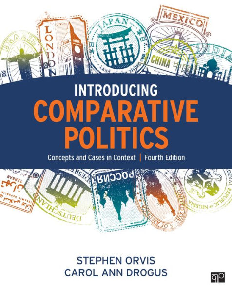 Introducing Comparative Politics: Concepts and Cases in Context / Edition 4