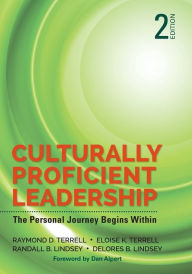 Culturally Proficient Leadership: The Personal Journey Begins Within / Edition 2