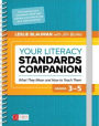 Your Literacy Standards Companion, Grades 3-5: What They Mean and How to Teach Them / Edition 1