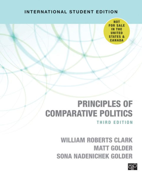 Principles of Comparative Politics / Edition 3