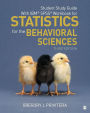 Student Study Guide With IBM® SPSS® Workbook for Statistics for the Behavioral Sciences / Edition 3