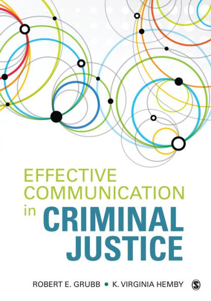 Effective Communication in Criminal Justice / Edition 1