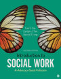 Introduction to Social Work: An Advocacy-Based Profession