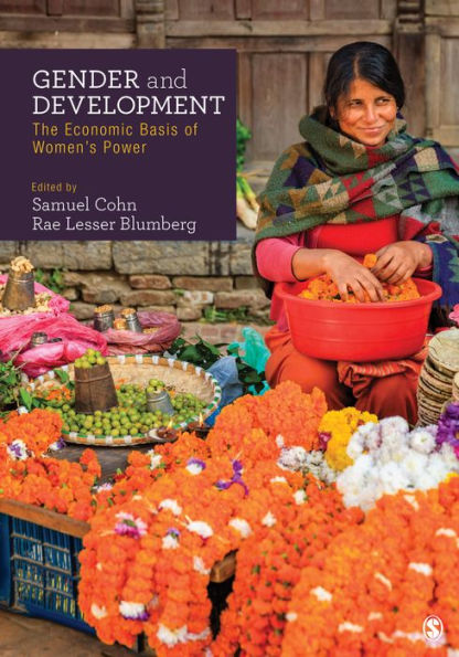 Gender and Development: The Economic Basis of Women's Power / Edition 1