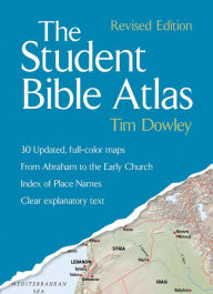 Title: The Student Bible Atlas, Author: Tim Dowley