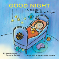 Title: Good Night: A Toddler's Bedtime Prayer, Author: Mindy Manley Little