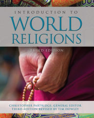 Title: Introduction to World Religions: Third Edition, Author: Christopher Partridge
