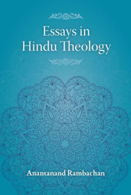 Title: Essays in Hindu Theology, Author: Anantanand Rambachan