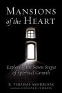 Mansions of the Heart: Exploring the Seven Stages of Spiritual Growth