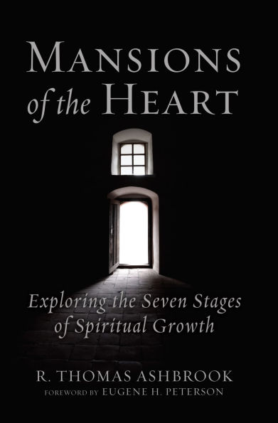 Mansions of the Heart: Exploring the Seven Stages of Spiritual Growth