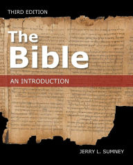 Title: The Bible: An Introduction, Third Edition, Author: Jerry L. Sumney