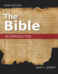 Title: The Bible: An Introduction, Third Edition, Author: L. Sumney