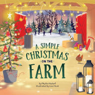 Title: A Simple Christmas on the Farm, Author: Phyllis Alsdurf