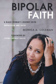 Download ebook Bipolar Faith: A Black Woman's Journey with Depression and Faith