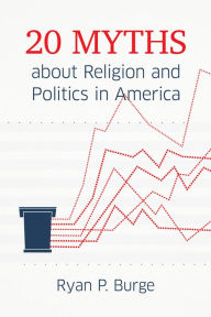 Ebook for gate exam free download 20 Myths about Religion and Politics in America (English Edition) by  FB2 ePub 9781506482019