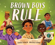 Title: Brown Boys Rule, Author: Ashok Banker