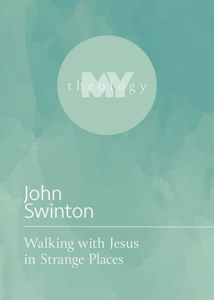 Walking with Jesus Strange Places