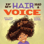 Alternative view 1 of If My Hair Had a Voice