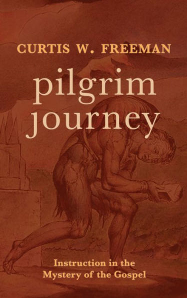 Pilgrim Journey: Instruction in the Mystery of the Gospel