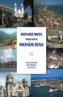 Honremos Nuestra Honduras