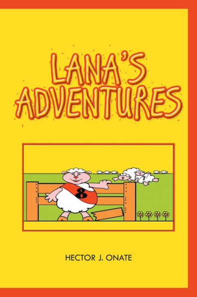 Lana'S Adventures