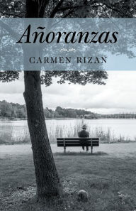 Title: Añoranzas, Author: Carmen Rizan