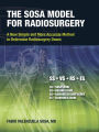 The Sosa Model for Radiosurgery: A New Simple and More Accurate Method to Determine Radiosurgery Doses