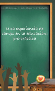 Title: Una experiencia de campo en la educaciï¿½n: pre-prï¿½ctica, Author: Santos