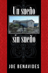 Title: Un sueño sin sueño, Author: Joe Benavides