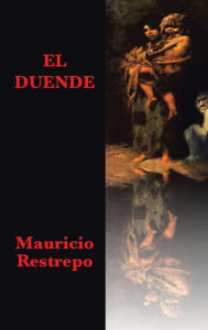Title: El duende, Author: Mauricio Restrepo