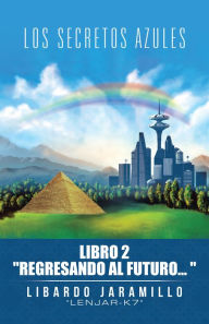 Title: Los Secretos Azules: Libro 2 