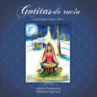 Title: Gotitas De Rocío: Calendario Lunar 2017, Author: Indhira Gratereaux