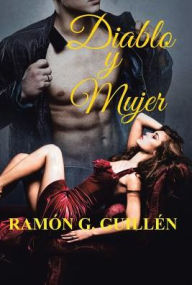Title: Diablo y mujer, Author: Ramïn G Guillïn