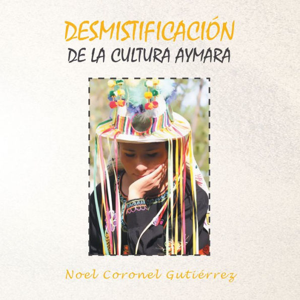 Desmistificación De La Cultura Aymara