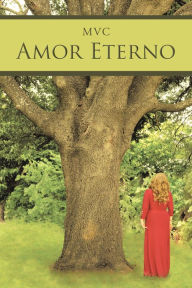 Title: Amor Eterno, Author: MVC