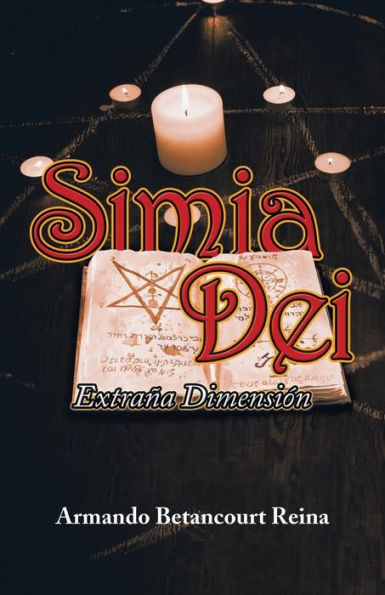 Simia Dei: Extraña Dimensión