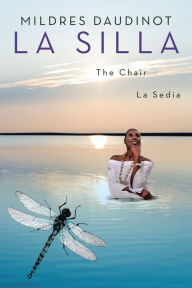 Title: La Silla, Author: Mildres Daudinot