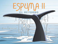 Title: Espuma Ii: El Retorno, Author: Diana Visintini