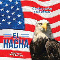 Title: El Hacha: Cuatro Cartas Para Líderes, Author: Elena Quevedo