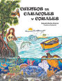 Cuentos de Caracoles Y Corales