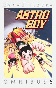 Title: Astro Boy Omnibus Volume 6, Author: Osamu Tezuka