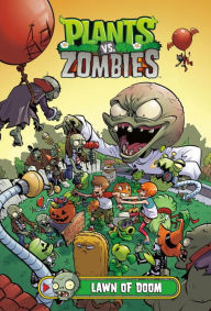 Title: Plants vs. Zombies Volume 8: Lawn of Doom, Author: Paul Tobin