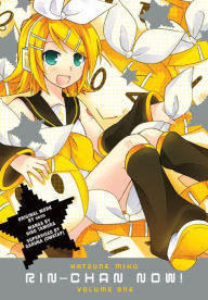 Title: Hatsune Miku: Rin-Chan Now! Volume 1, Author: Sezu