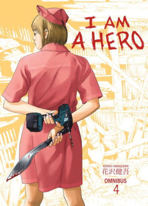 I Am A Hero Omnibus Volume 4 By Kengo Hanazawa Kumar Sivasubramanian Paperback Barnes Noble