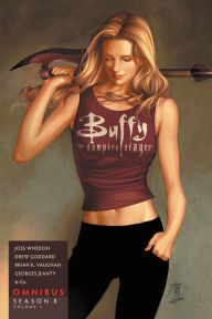 Title: Buffy the Vampire Slayer Season 8 Omnibus Volume 1, Author: Joss Whedon