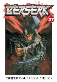 Title: Berserk, Volume 27, Author: Kentaro Miura