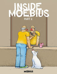 Title: Moebius Library: Inside Moebius Part 2, Author: Moebius