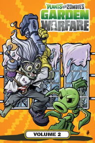 Title: Plants vs. Zombies: Garden Warfare Volume 2, Author: Paul Tobin